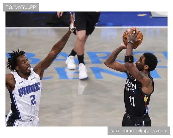 篮网攻强守弱态势明显 防守效率多项数据联盟垫底 篮网攻强守弱态势明显 防守效率多项数据联盟垫底